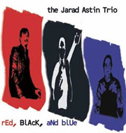 Jarad Astin: Red, Black, and Blue